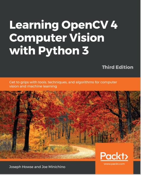 Learning OpenCV 4 Computer Vision with Python 3 PDF 下载  图1